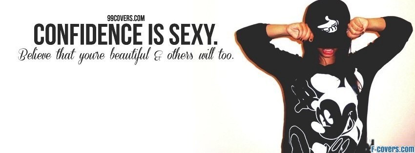 Confidence Is Sexy Facebook Cover Timeline Photo Banner For Fb