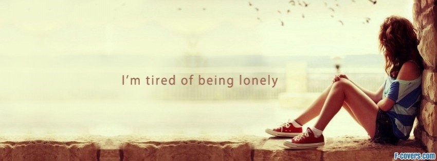lonely girl quote Facebook Cover timeline photo banner for fb